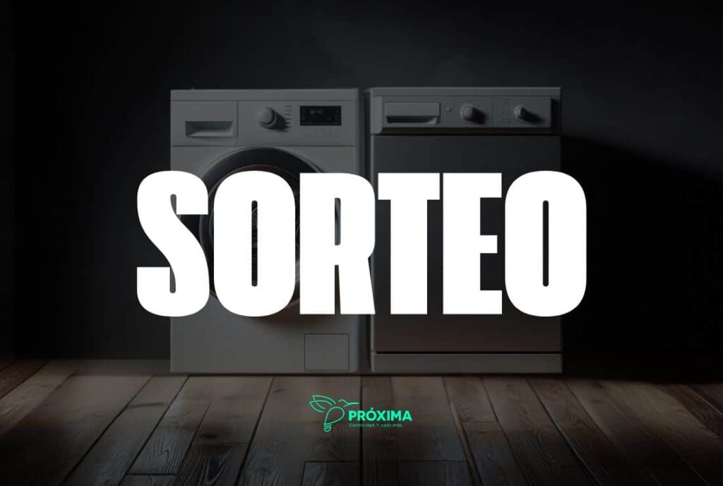 Sorteo gana un electrodoméstico eficiente con Próxima Energía